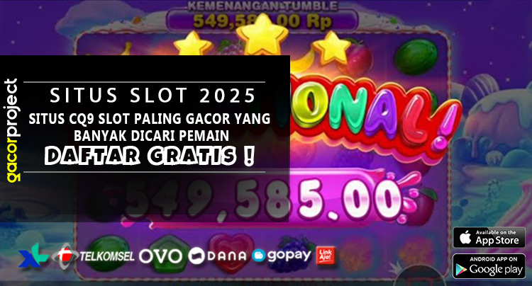 Situs CQ9 Slot Paling Gacor Yang Banyak Dicari Pemain