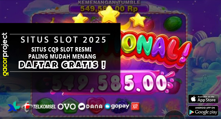 Situs CQ9 Slot Resmi Paling Mudah Menang