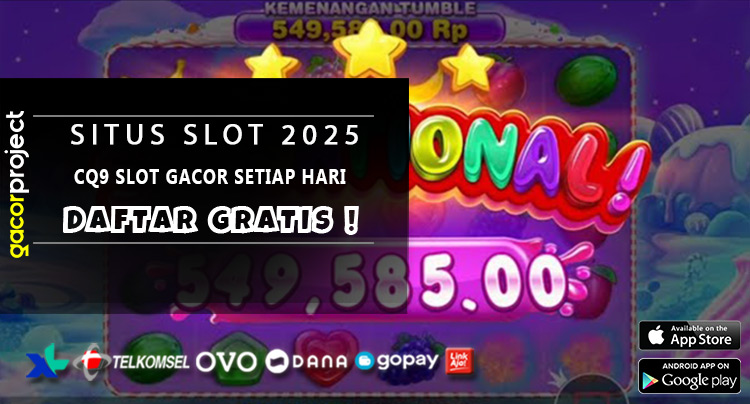 CQ9 Slot Gacor Setiap Hari