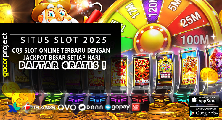 Q9 Slot Online Terbaru Dengan Jackpot Besar Setiap Hari